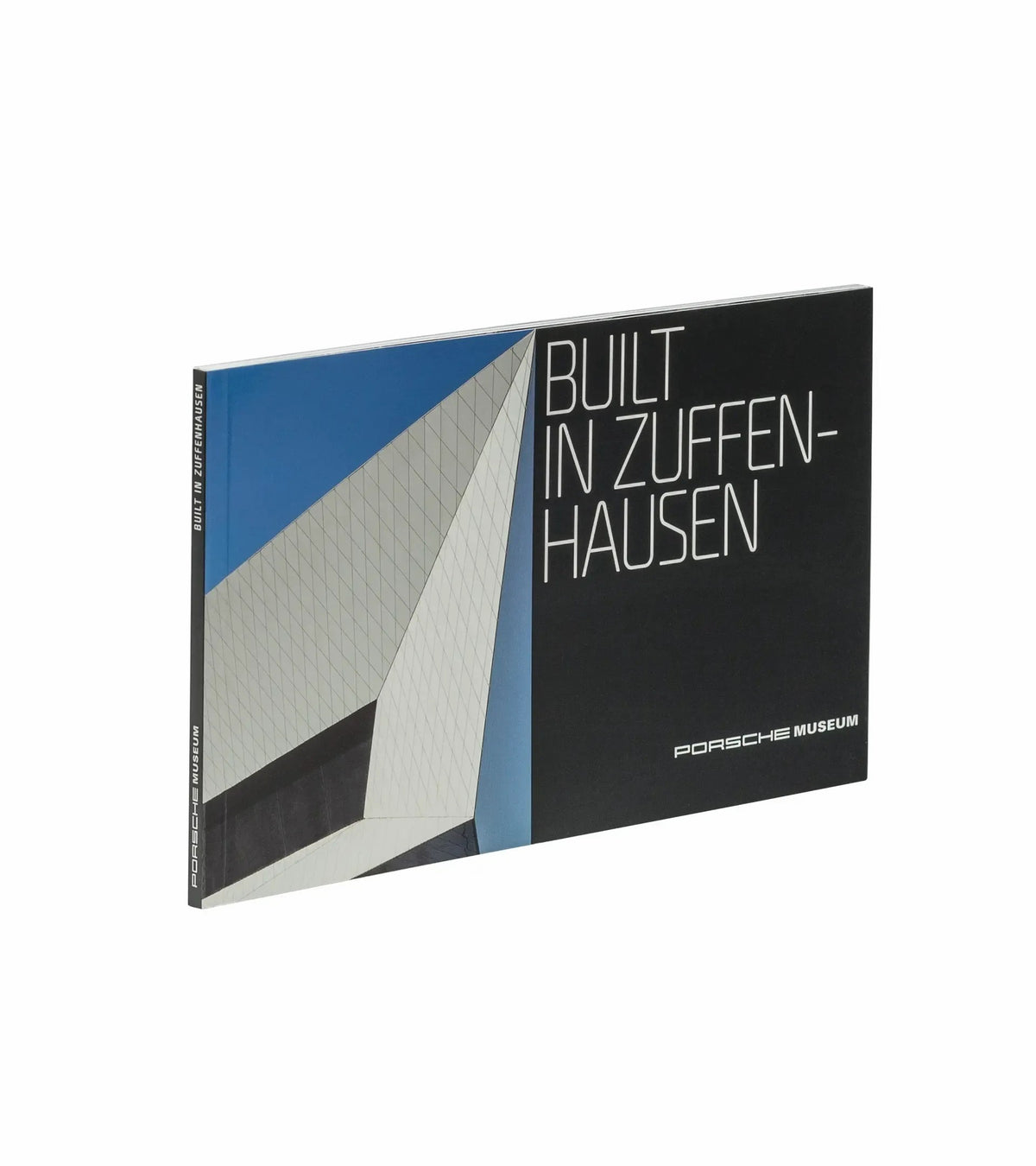 Built in Zuffenhausen